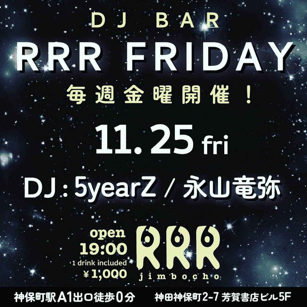 永山竜弥のインスタグラム：「11/25(金) 19:00〜 大変光栄な事に、神保町の東京キララ社さんでDJをやらせて頂く事になりました。 記念すべきこの機会にぜひとも皆さまどうぞお越しください。 #東京キララ社 #両国rrr」