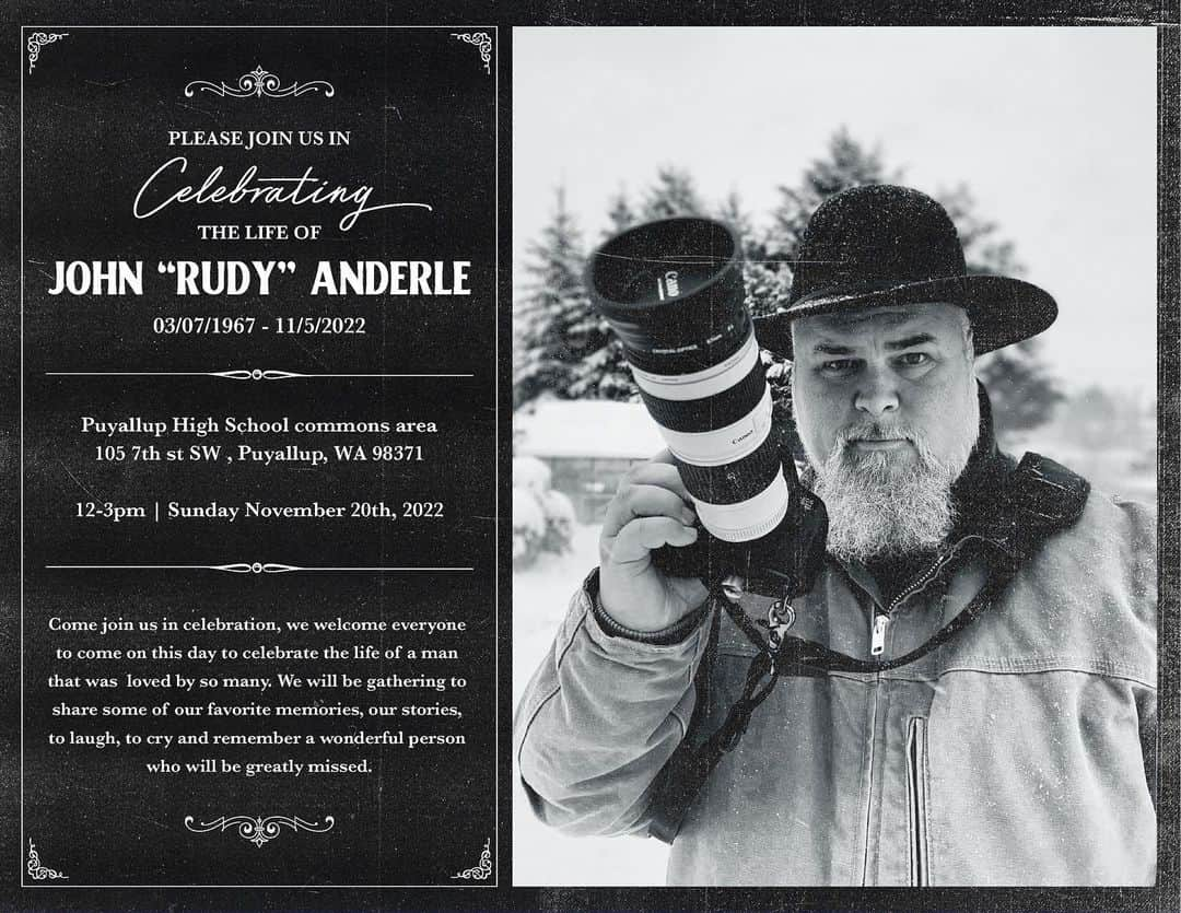 マサイアス・アンドリーのインスタグラム：「Please join us in CELEBRATING the Life of  JOHN "RUDY" ANDERLE 03/07/1967 - 11/5/2022  Puyallup High School commons area 105 7th st SW , Puyallup, WA 98371 12-3pm | Sunday November 20th, 2022  Come join us in celebration, we welcome everyone to come on this day to celebrate the life of a man that was loved by so many. We will be gathering to share some of our favorite memories, our stories, to laugh, to cry and remember a wonderful person who will be greatly missed.  If you have any photos you would like to share please upload to dropevent.com/johnanderle or email to JohnAnderle@dropevent.com」