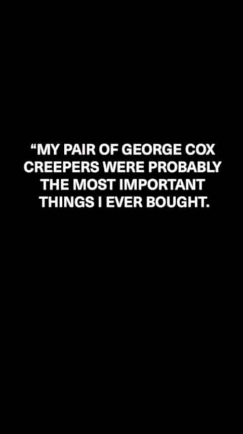 ジョージコックスのインスタグラム：「THE NEW WORLD OF GEORGE COX. THE ORIGINAL CREEPER. SINCE 1949.」