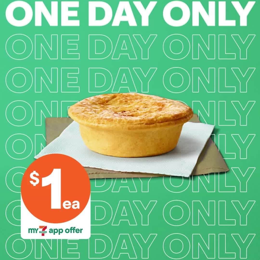 7-Eleven Australiaのインスタグラム：「Want our delicious pie for just $1? Well, today is your lucky day 🤑 Today only with the My 7-Eleven app  Offer includes 7-Eleven 100% Aussie Beef Pie 175g, Halal Beef Pie 175g, Traveller Beef Pie 190g and Traveller Beef Bacon Cheese Pie 190g. Exclusive to My 7-Eleven app members only. Limit of one per customer. While stocks last. Valid 8/12/2022 only.」
