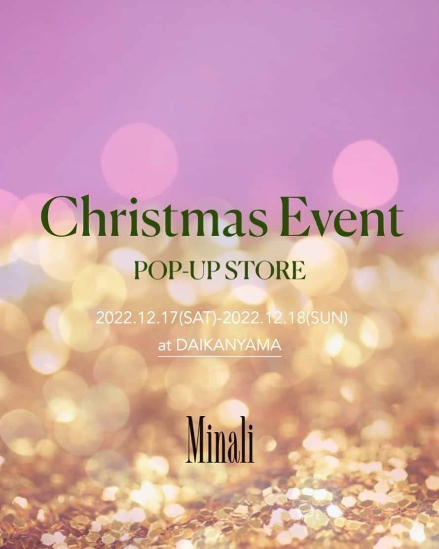 團遥香さんのインスタグラム写真 - (團遥香Instagram)「Minali Christmas Event  POP-UP STORE やるよーう🤍 ⁡12月17日(土)18日(日)待ってるよ😇会いにきてね！その場で買える商品いっぱいです。  ■Date 2022.12.17 SAT 12:00-18:00 2022.12.18 SUN 12:00-17:00 ⁡ ■Place 東京都渋谷区代官山町11-12日進ヒルズ代官山 1F ink by canvas tokyo  ［代官山駅　徒歩5分］ ⁡ ◾️参加条件 @minali_official  のInstagramをフォローしていただくとどなたでもご入場いただけます。 ⁡ ■当日、会場にて25,000円以上お買い上げの方に、クリエイティブディレクター團遥香のサイン入りオリジナルドリンクをプレゼント🫖 or オリジナル靴下をプレゼント  その他、会場限定イベントもご用意してお待ちしております！ 皆様のご来場を心よりお待ちしております🎄  ⁡ ※新型コロナウィルス感染対策を講じて開催いたします。」12月4日 20時23分 - haruka_dan_official