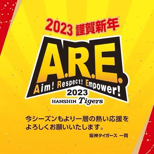 阪神タイガースさんのインスタグラム写真 - (阪神タイガースInstagram)「新年明けましておめでとうございます🎍✨ 「A.R.E.」のスローガンを掲げ、今シーズンもファンのみなさんと共に戦ってまいります！2023年も、球団公式Instagramはじめ、各SNSを通じて選手たちの様々な表情を届けていきます！今シーズンもどうぞよろしくお願いいたします！ #謹賀新年  #阪神タイガース  #ARE」1月1日 8時06分 - hanshintigers_official