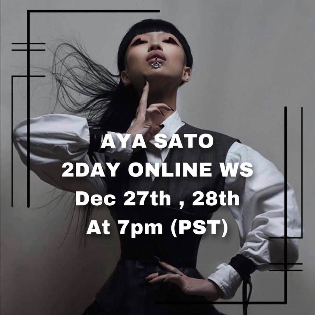 Aya Satoのインスタグラム：「🖤Scheduled for next ONLINE class🖤 -Dec 27th at 7pm (PST) - -Dec 28th at 7pm (PST) - Sign up on my website 🖤」