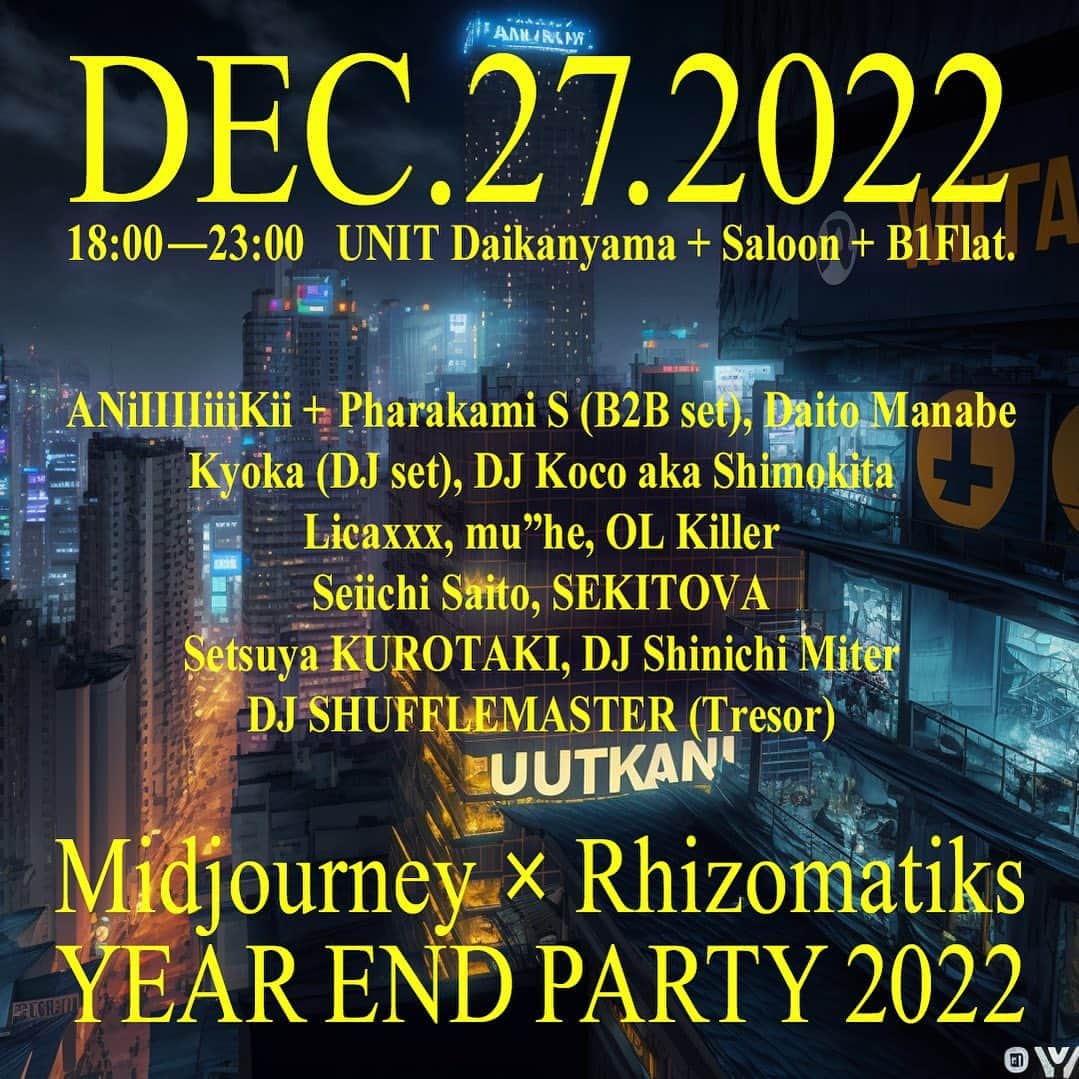 真鍋大度のインスタグラム：「たくさんのご応募ありがとうございました  #Repost @rhizomatiks with @use.repost ・・・ . ◤Midjourney x Rhizomatiks  Year End Party 2022◢ DJs Line-up ！DJラインナップ発表。  Midjourney x Rhizomatiks Year End Party 2022 27th December, 2022 18:00~23:00  ※By invitation only 招待者のみ Venue：UNIT Daikanyama + Saloon + B1Flat.  Check the Stories link for more information.🔗 詳細はストーリーズの🔗をチェック！  #Midjourney #Rhizomatiks」