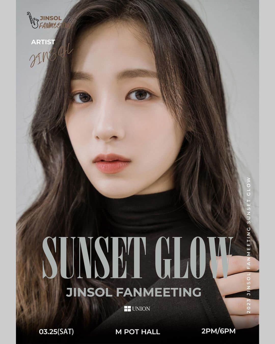 ジンソルのインスタグラム：「[SUNSET GLOW]  ♥︎2023. 3. 25 (오후 2시, 6시) ♥︎장소 : M POT HALL  예매 방법 및 링크  https://concertbuff.com/product/jinsol_  또는 ➀ @union_pic 프로필 링크클릭 ➁ [(얼리버드)진솔 팬미팅 <SUNSET GLOW>] 링크 클릭 후 예매  문의 메일: buffcorp@buffcorp.kr」