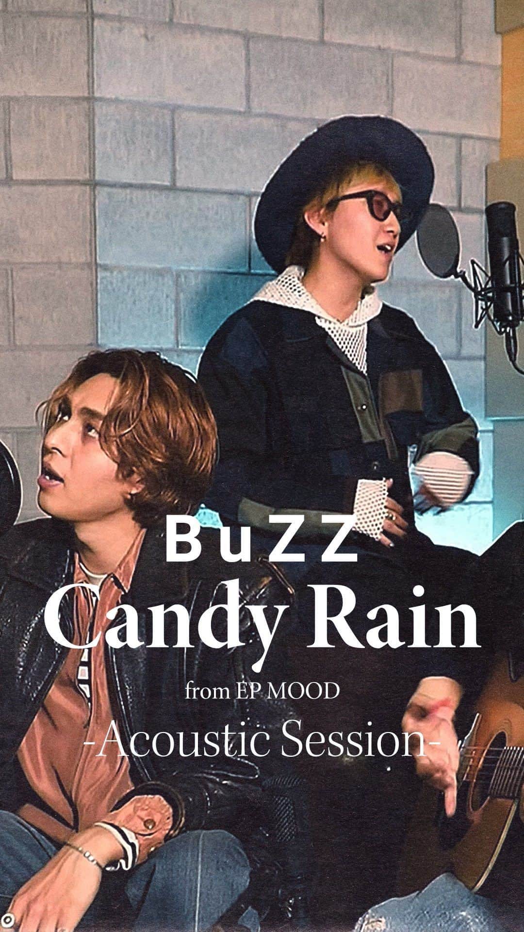 BuZZ【公式】のインスタグラム：「BuZZ - Candy  Rain (Acoustic Session) Vocal:BuZZ Guitar:hanna  フルver.はYouTube  　  #BuZZJP #BuZZ_MOOD #BuZZ_CandyRain #acoustic #アコギ #acousticversion #jpop」