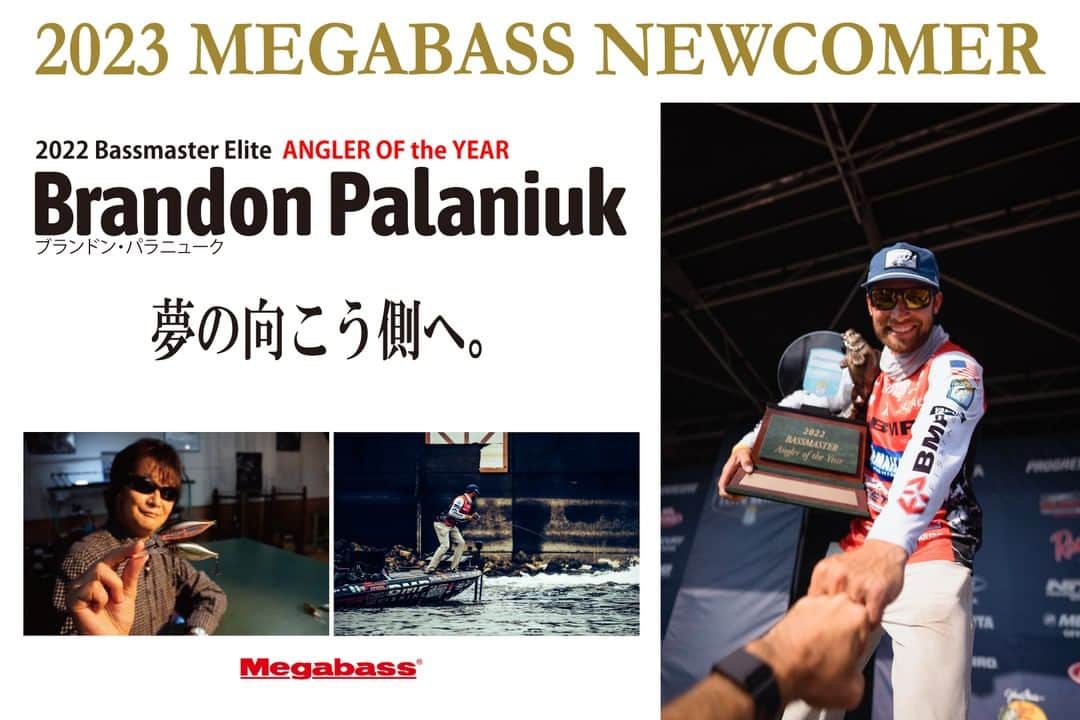 Megabass Inc.のインスタグラム：「2023 MEGABASS NEWCOMER Brandon Palaniuk(ブランドン・パラニューク) 夢の向こう側へ。 @brandonpalaniuk  https://www.megabass.co.jp/site/information/brandon-palaniuk/ #Megabass #BlandonPalaniuk #YukiIto #メガバス #ブランドンパラニューク #伊東由樹」