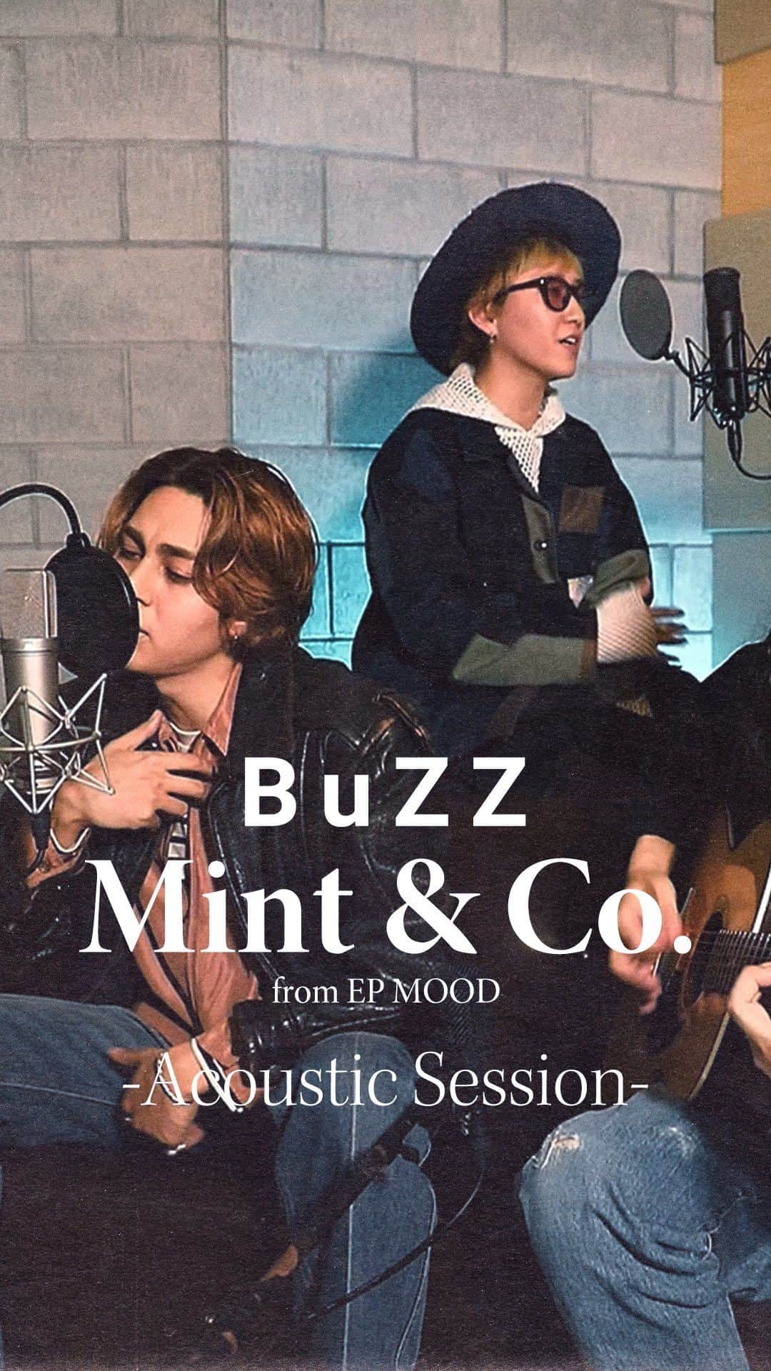BuZZ【公式】のインスタグラム：「BuZZ - Mint & Co. (Acoustic Session)  Vocal:BuZZ Guitar:hanna  フルver.はYouTube  #buzzjp」