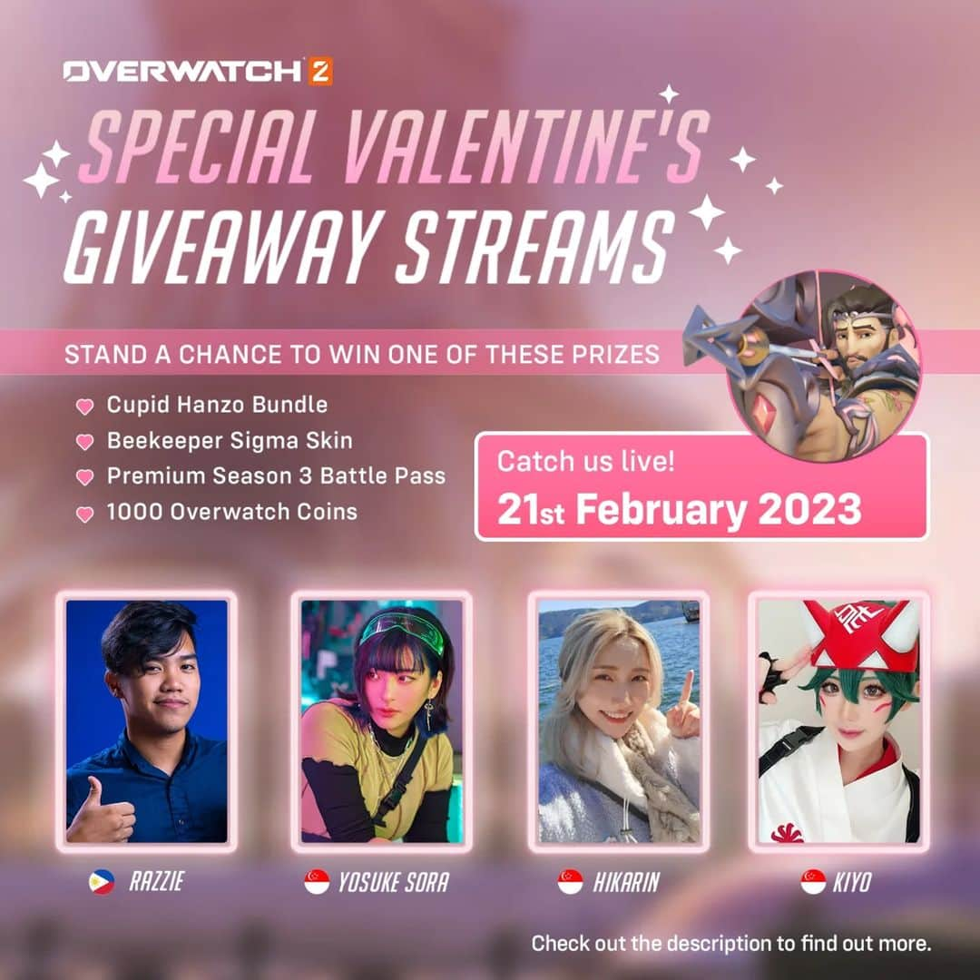 ひかりんさんのインスタグラム写真 - (ひかりんInstagram)「Join us tonight 9:00PM Singapore time for a heart throbbing Overwatch stream as we lovingly destroy our enemies. Giving out some codes for the Cupid Hanzo Bundle, S3 Battlepass, Beekeeper Sigma and 1000 OW Coin! Everyone has a chance to win the free drops! See you lovelies there.  Watch at https://www.twitch.tv/itshikarin #OverwatchSEA」2月21日 11時37分 - __hikarin