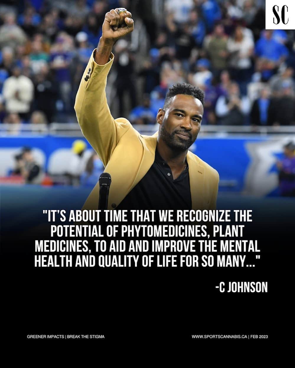 カルビン・ジョンソンのインスタグラム：「Highlighting Retired and Active NFL Athletes Pushing for Greener Impacts On and Off the Field  Today, elite football athletes are playing a pivotal role in the progression of Cannabis and athletics.  Since retiring, NFL Superstar, Hall of Famer and Co-Founder of @primitiv_group ; Calvin “ @megatron “ Johnson Jr. has been using his platform to advocate for greener impacts off the field.  Johnson was selected 2nd overall in the 2007 NFL Draft by the Detroit Lions, playing 9 seasons.  Nicknamed Megatron, he’s regarded as one of the greatest wide receivers of all time with career highlights that include; being a three-time All-Pro, Six-time Pro Bowl Team, the leading receiver two years in a row in 2011’12, holding the title for most receptions in 2012, co-lead the NFL for receiving touchdowns ’08 and in 2021 was voted into the Pro Football Hall of Fame.   Pushing for an even playing field, in 2019, Johnson was named to the board of directors of the MiCIA (Michigan Cannabis Industry Association), the leading voice for Michigan’s legal cannabis industry which advocates for sensible laws, regulations and best practices.  Leading the Sports Cannabis movement for athlete entrepreneurs, Johnson partnered with former Detroit Lions teammate Rob “ @robsims67 “ Sims to create Primitiv Group, launching several cannabis facilities across the state over the past four years.   Focused on cannabis education, Johnson and Sims donated resources to the International Phytomedicine and Medical Cannabis Institute at Harvard.  Looking to change the narrative, Johnson talked about the importance of recognizing plant-based modalities in his Hall of Fame induction speech;   “It’s about time that we recognize the potential of phytomedicines, plant medicines, to aid and improve the mental health and quality of life for so many.” -C Johnson Jr.  With an opportunity to offer new applications for athletes and cannabis consumers, Johnson and Sims recently launched @primitivperformance , a phytocannabinoid-infused CBD line of products incorporating nano-technology.  Learn About his Movement; WWW.SPORTSCANNABIS.LIFE」