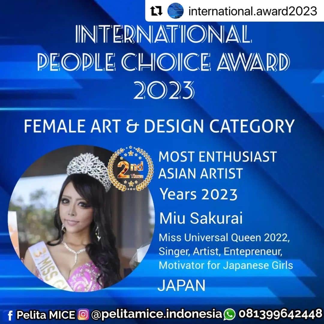 MIUさんのインスタグラム写真 - (MIUInstagram)「INTERNATIONAL PEOPLE CHOICE AWARD2023👑 世界に貢献した人々に与えられる賞で、 FEMALE ART & DESIGN CATEGORY にて、 MOST ENTHUSIAST ASIAN ARTIST Years 2023に選ばれました✨ アーティストとして、このような国際的な賞をいただけてとても、光栄です♪歌やダンスでのステージを通して、観てる人たちに元気をお届けできるよう、これからも歌い踊り続けていきます！🎤そして、 MISS UNIVERSAL QUEEN初代女王として、世界中の人達が楽しく暮らせるよう願っています！MENTAL HEALTH ADVOCATE  international people's choice award2023👑. This award is given to people who have contributed to the world. FEMALE ART & DESIGN CATEGORY in the MOST ENTHUSIAST ASIAN ARTIST Years 2023✨. As an artist, I am very honored to receive such an international award💎💎  I will continue to sing and dance to empower and cheer up people through singing and dancing on stage! As the first queen of MISS UNIVERSAL QUEEN, I wish people all over the world a happy life!  Repost @international.award2023 with @use.repost ・・・ Welcome for the second time awardee Miss @miu_sakurai_official   Congratulations on your award, keep spread the good deeds to others  #internationalpeoplechoiceaward #internationalaward #peoplechoiceaward #award #awardnight #peoplechoice #peoplechoice2023」1月30日 8時44分 - miu_sakurai_official