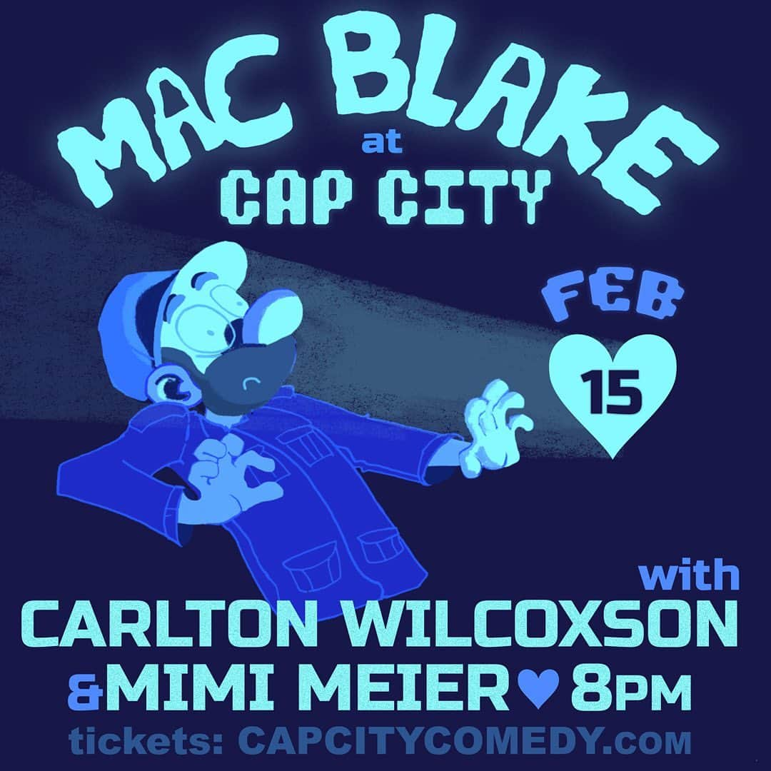 マック・ブレイクのインスタグラム：「The day after Valentine’s Day, bring your cold hearts to @capcitycomedy to see myself, Carlton Wilcoxson and Mimi Meier. Ticket link in bio. I’m getting a late start on promoting it so… pretty please won’t you attend? Ripped off @glenbrogan for the visual idea.」