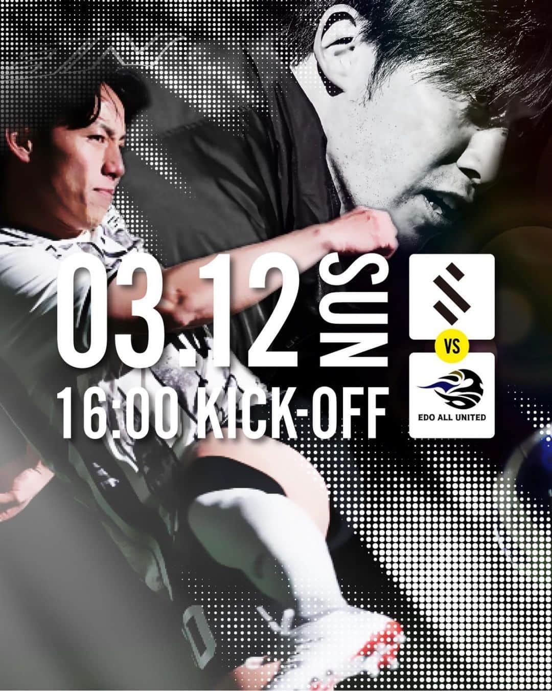 増嶋竜也のインスタグラム：「開幕カードが決定しました！！  🆚 EDO ALL UNITED 📅 3/12(日) 🕓 16:00 🏟️ 駒沢公園補助競技場  本田圭佑と対戦です！ 負けられません。  応援宜しくお願いします  是非、駒沢公園競技場に来てください！」