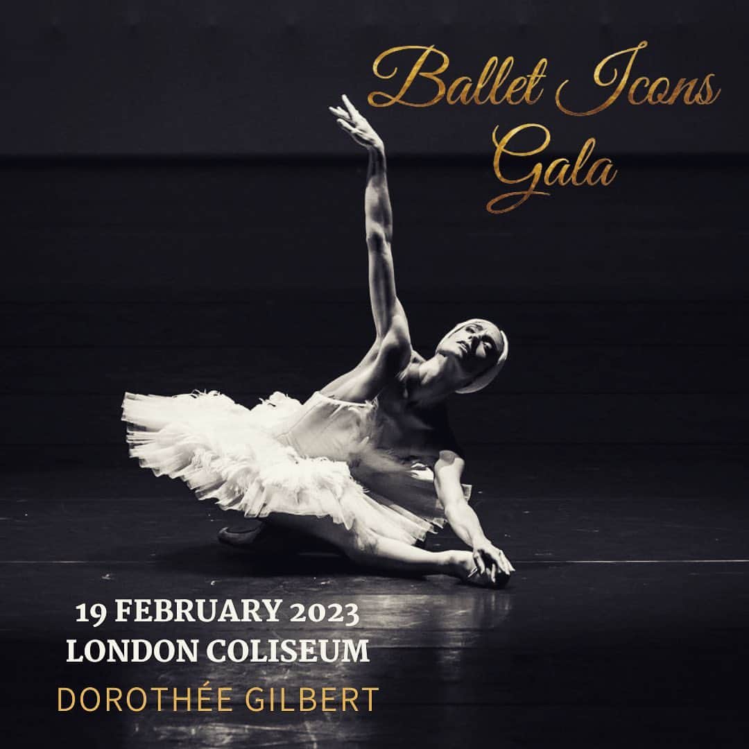 ドロテ・ジルベールのインスタグラム：「Rendez-vous dimanche 19 à Londres pour le Ballet Icons Gala aux côtés de @audricbezard  @balleticonsgala」