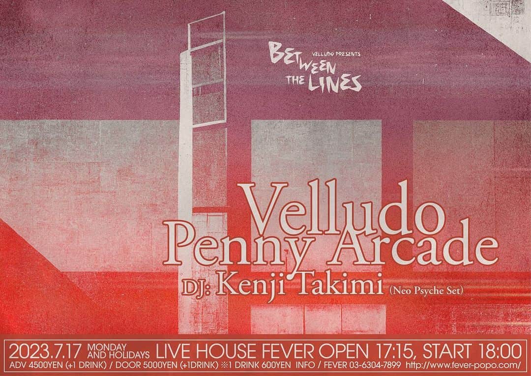 沖野俊太郎のインスタグラム：「Velludo、35年ぶりのライブが決定しました。小山田くん、ショウちゃん、西森とオリジナルメンバーで演ります。 共演はペニーアーケードと瀧見さんのネオサイケセット。 ぜひお越しください。 チケットの予約は今夜20:00から。 2023年 7月 17日(月祝) at新代田FEVER Velludo Presents "Between The Lines" Open 17:15 / Start 18:00 前売￥4,500(ドリンク別) ＜e+最速プレオーダー(抽選)＞ 受付　3/17(金)20:00～3/26(日)23:59 受付URL： eplus.jp/velludo/  ＜一般発売＞2023/4/16(日)12:00～  イープラス https://eplus.jp/velludo/」