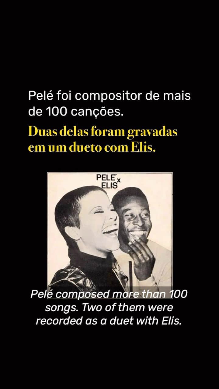 ペレのインスタグラム：「Hoje seria o aniversário de Elis Regina. A Pelé Foundation preparou uma homenagem a esta lenda da cultura brasileira. Aproveitamos a data para lembrar de uma “tabelinha” que ela fez com o Rei Pelé, que era apaixonado por música, e dividir um pouco desse amor com vocês.  . Today would be Elis Regina’s birthday. The Pelé Foundation has prepared a tribute to this legend of Brazilian culture. We took advantage of the date to remember a duet she made with King Pelé, who was passionate about music, and share a little of that love with you.」