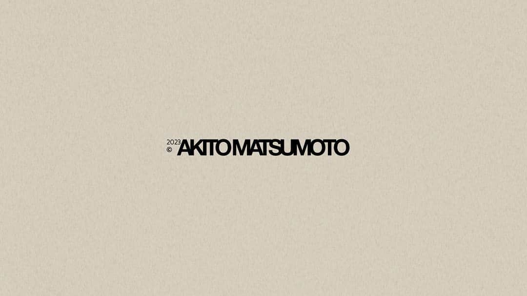 松本明人さんのインスタグラム写真 - (松本明人Instagram)「AKITO MATSUMOTO - LOGO TEASER  Release date : 1 March 2023 Logo Design : Akito Matsumoto  2023 ©︎ AKITO MATSUMOTO」3月1日 0時00分 - akito_m_sh