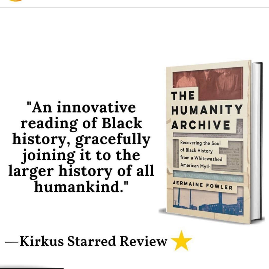 アンナ・パキンのインスタグラム：「You NEED to read this book! Huge congrats to Jermaine Fowler @thehumanityarchive @rowhousepub on LAUNCH WEEK!!! LINK IN BIO to purchase.   Praise for The Humanity Archive:  “From the African Slave Trade to Seneca Village to Biddy Mason and more, The Humanity Archive is a very enriching read on the history of Blackness around the world. I was hooked by Fowler's storytelling and would recommend others who want to pore over a book that outlines critical moments in history—without putting you to sleep.” — Philip Lewis, Senior Editor, HuffPost  "Fowler sees historical storytelling and the sharing of knowledge as a vocation and a means of fostering empathy and understanding between cultures. A deft storyteller with a sonorous voice, Fowler's passion for his material is palpable as he unfurls the hidden histories.” — Vanity Fair  "Born in Louisville, Kentucky, Jermaine Fowler is a storyteller and self-proclaimed intellectual adventurer who spent his youth seeking knowledge on the shelves of his local free public library. Between research and lecturing, he is the host of the top-rated history podcast, The Humanity Archive, praised as a must-listen by Vanity Fair. Challenging dominant perspectives, Fowler goes outside the textbooks to find recognizably human stories. Connecting current issues with the heroic struggles of those who've come before us, he brings hidden history to light and makes it powerfully relevant.”」