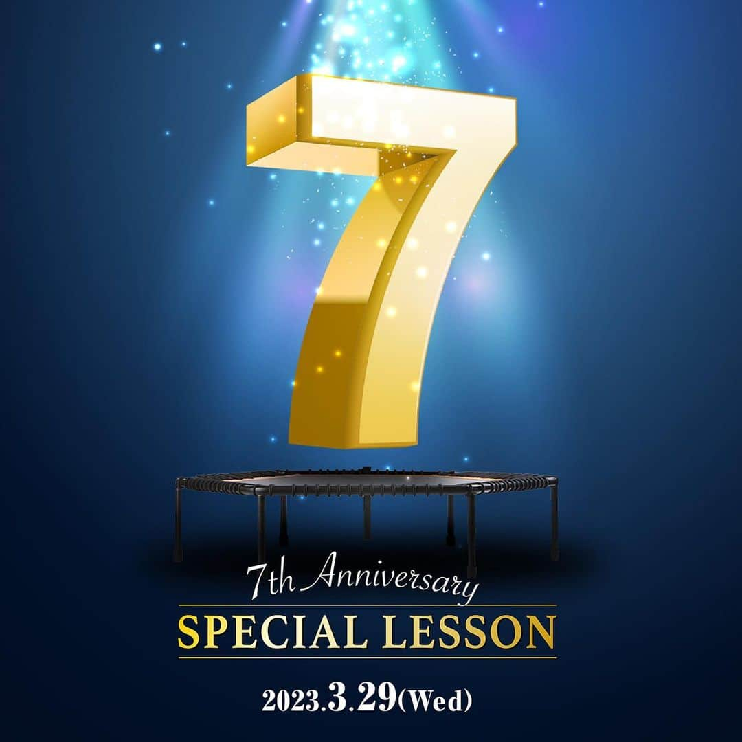 jump one（ジャンプワン）さんのインスタグラム写真 - (jump one（ジャンプワン）Instagram)「. 【 7th Anniversary Special Lesson開催！ 】 . 2023/3/10(Fri)、皆様からのご支援を賜り、jump oneは7周年を迎えます。 ここに深く御礼申し上げます。 . 7周年を記念してオープン月であるこの3月に、「7th Anniversary Special Lesson」を開催することが決定いたしました♪ ※毎年リリースしております「Tribute jump」とは異なるレッスンとなります。 . 1日限りの「jM 7th Anniv.」。 7人編成、70分構成のスペシャルレッスン！ . jump one 7年目のスタートを、一緒に思いっきり楽しみましょう♪ 皆様のご参加を心よりお待ちしております！ . ※「jM 7th Anniv.」は、Rhythm jump、Dance jump、Boot jumpの動作で構成された「jump Mix」でご提供いたします。 ※女性専用店舗での開催となるため、男性の方は応募対象外となります。 ※このレッスンに限り、コール＆レスポンスを有りとします（マスク未着用の方の声出しはご遠慮ください）。 . . ≪7th Anniversary Special Lesson≫ ■日付 2023/3/29(Wed) . . ■開催スタジオ jump one Tamachi . . ■出演インストラクター Misuzu Masaki Yasuka Ayako Sumisa Rika Miona . . ■チケット料金 5,000円（税込） ※チケット料金には、オリジナルスムージー 1杯 / フェイスタオル・バスタオル 各1枚 / お水 1本の料金も含まれます。 . . ■お申し込みについて 3/13(Mon)中にマンスリーメンバーを対象として配信されるメールマガジンに記載致します。 . . ■レッスンスケジュール ① 9:15～ チェックイン開始 10:00～11:10 レッスン実施！ . ② 12:15～ チェックイン開始 13:00～14:10 レッスン実施！ . ③ 17:45～ チェックイン開始 18:30～19:40 レッスン実施！ . ④ 20:30～ チェックイン開始 21:15～22:25 レッスン実施！ . . #jumpone #ジャンプワン #フィットネス #トランポリン #暗闇フィットネス #女性専用ジム #ダイエット #体幹トレーニング #お腹痩せ #脚瘦せ #ストレス解消 #トランポリンフィットネス #楽しくダイエット #7周年 #周年イベント #限定レッスン」3月7日 21時00分 - jumpone_official