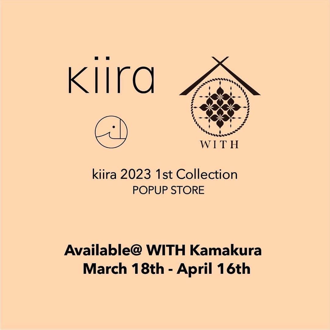 Shikica Tokyo & KiiRAのインスタグラム：「“𝗄𝗂𝗂𝗋𝖺”  𝗉𝗈𝗉 𝗎𝗉 𝗌𝗍𝗈𝗋𝖾 @𝗐𝗂𝗍𝗁 𝖪𝖺𝗆𝖺𝗄𝗎𝗋𝖺 𝟥/𝟣𝟪(𝗌𝖺𝗍)-𝟦/𝟣𝟨(𝗌𝗎𝗇).  𝟣𝟢:𝟢𝟢-𝟣𝟪:𝟢𝟢 ⁡ 「暖かい太陽、青い空、波音、やわらかい風、乾いた砂」をブランドコンセプトとして シンプルな物づくりを表現する𝗄𝗂𝗂𝗋𝖺が、 この度鎌倉の新スポット、 @𝗐𝗂𝗍𝗁 𝖪𝖺𝗆𝖺𝗄𝗎𝗋𝖺にて 𝖯𝖮𝖯𝖴𝖯 𝖲𝖳𝖮𝖱𝖤を𝖮𝖯𝖤𝖭します。 ⁡ 𝟤𝟢𝟤𝟥𝖲𝖲コレクションを中心に、 過去の𝖺𝗋𝖼𝗁𝗂𝗏𝖾アイテムや ディレクターによるセレクトアイテムも 多数揃えております。 ⁡ 海と緑に囲まれた 鎌倉長谷駅近くの路地裏にあり、 日常を忘れさせてくれるこの場所で、 皆さまとお会い出来ることを 楽しみにしております。 ⁡ 𝖼𝖺𝖿𝖾や𝗒𝗈𝗀𝖺、 𝗌𝗍𝗎𝗆𝗉𝟢𝟢𝟣𝗄𝖺𝗆𝖺𝗄𝗎𝗋𝖺(体験型アート)も ございますので、 春の海や鎌倉観光とともに お近くにお越しの際はぜひお立ち寄り下さい。 ⁡ 𝖶𝖨𝖳𝖧 𝖪𝖺𝗆𝖺𝗄𝗎𝗋𝖺 〒𝟤𝟦𝟪-𝟢𝟢𝟤𝟣 神奈川県鎌倉市坂ノ下𝟥-𝟩 ⁡ ※お車でお越しの際は 近隣の駐車場にお停め下さい。 ⁡ 皆さまのご来場、 心よりお待ちしております。 ⁡ #𝗄𝗂𝗂𝗋𝖺 #𝗐𝗂𝗍𝗁𝗄𝖺𝗆𝖺𝗄𝗎𝗋𝖺」