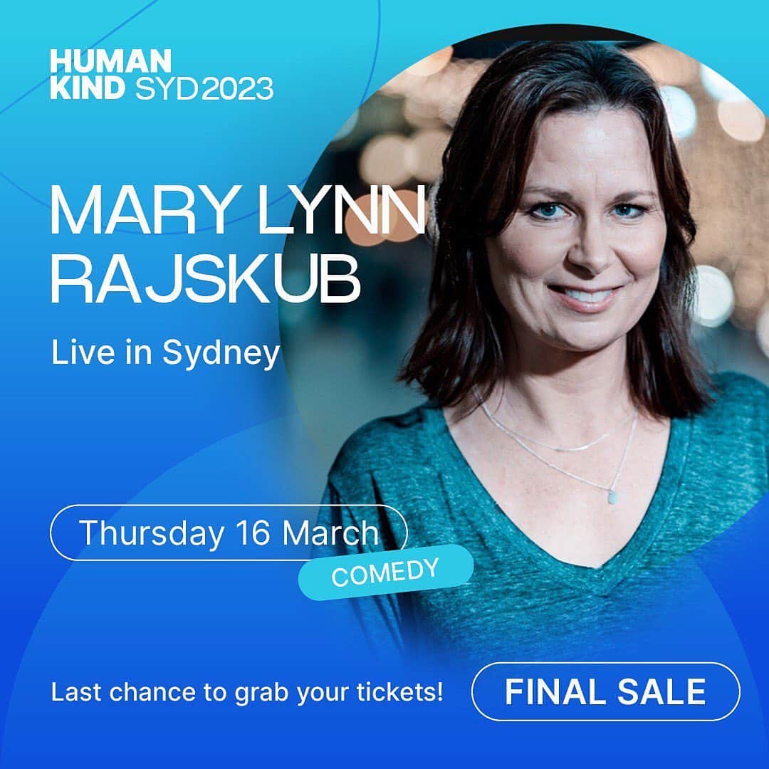 メアリー・リン・ライスカブのインスタグラム：「@marylynnrajskub is making sure you have something to laugh out loud about on Thursday, 16th of March at Human Kind Sydney 2023!   Tickets are disappearing fast ⚡️! So grab yours by clicking the link our bio 🎟💥  #MarylynnRajskub #VisitSydney #Sydney2023 #HumanKind #HumanKindSydney2023」