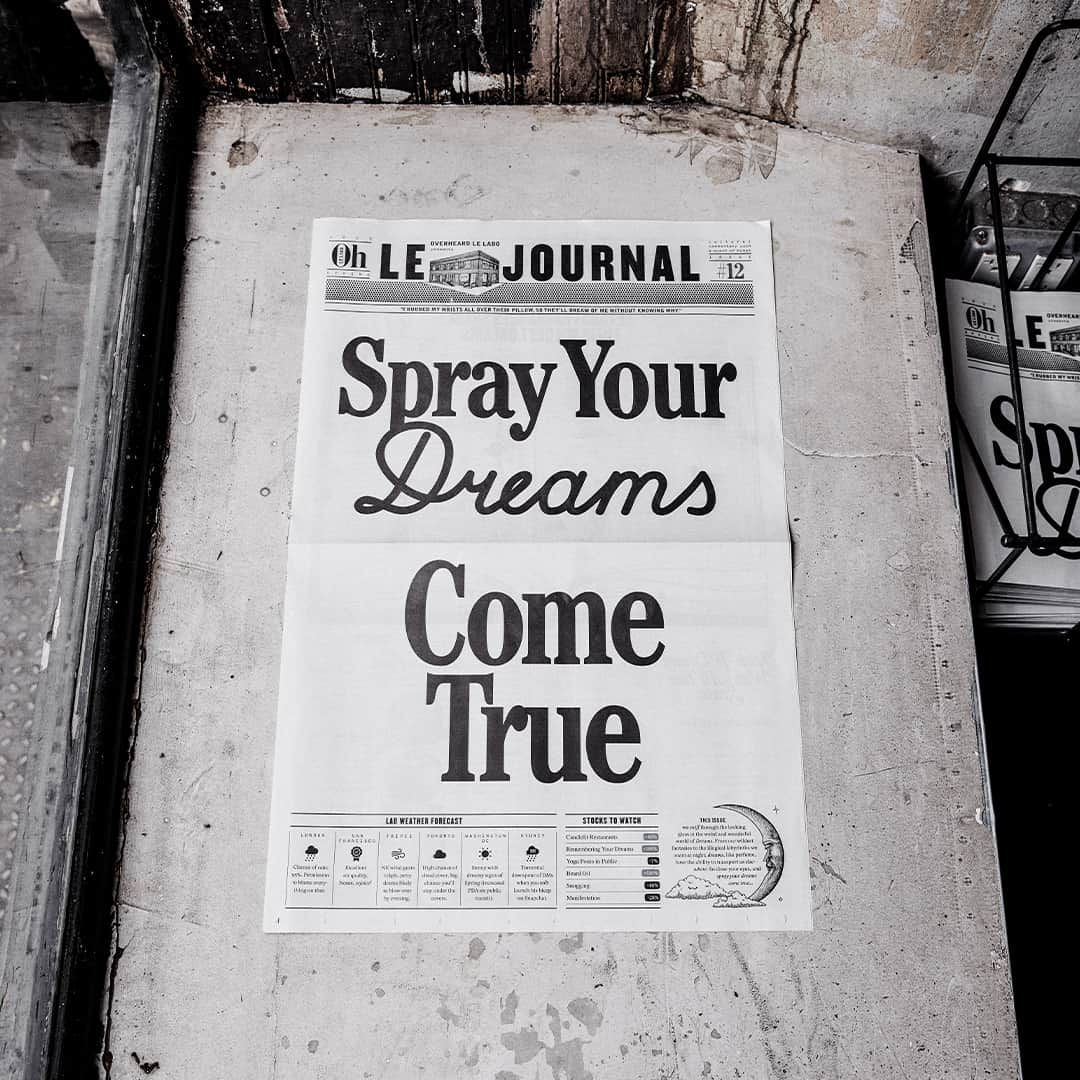 ルラボのインスタグラム：「In this issue we sniff through the looking glass at the weird and wonderful world of Dreams. Le Journal Edition 12 by @overheardlelabo – grab a copy at a Lab near you or read the digital version online – link in bio. #sprayyourdreamscometrue #overheardlelabo #lejournalnewspaper」