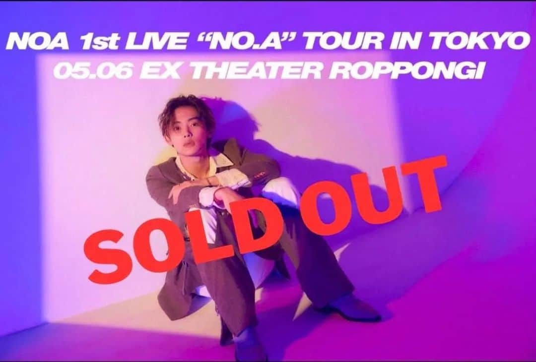 NOA（ノア）のインスタグラム：「All tickets have officially sold out! Thank you for your fantastic support!!  NOA 1st LIVE "NO.A" TOUR IN TOKYO 2023.5.6 EX THEATER ROPPONGI  #NOA  #NO.A  @n_o_a_3_」