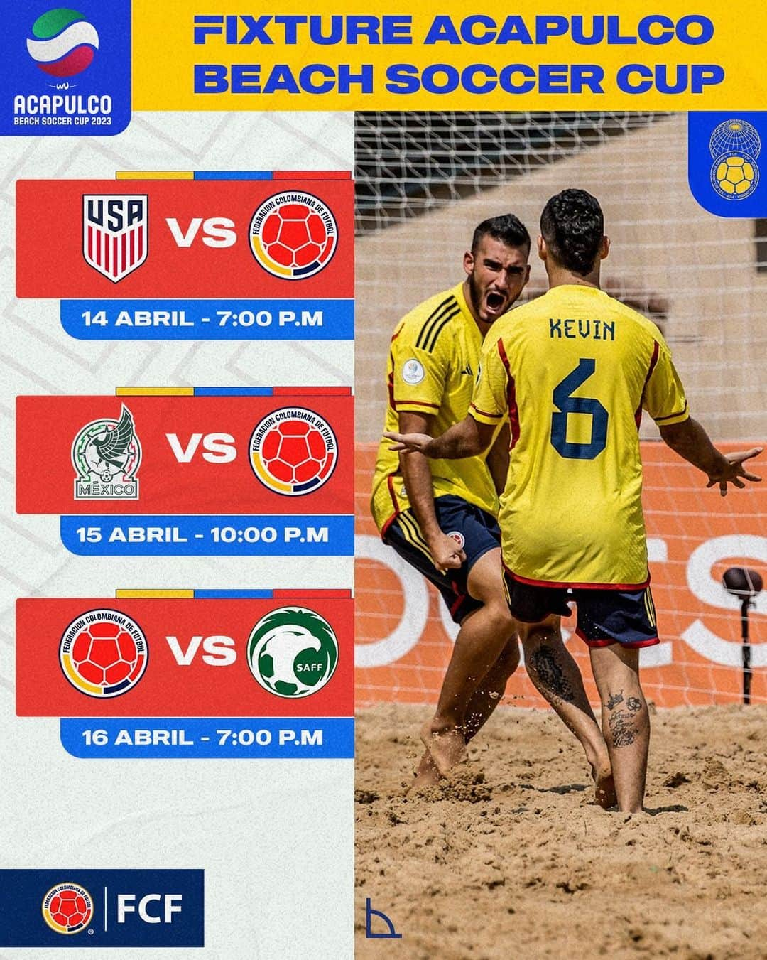 サッカー コロンビア代表チームのインスタグラム：「🏖️⚽️ Fixture Acapulco Beach Soccer Tour 2023.   Este es el calendario de nuestra Selección Colombia de Fútbol Playa para el cuadrangular amistosos que se jugará a partir del 15 de abril continuando con la preparación a la Copa Mundial de la FIFA.  #TodosSomosColombia 🇨🇴」