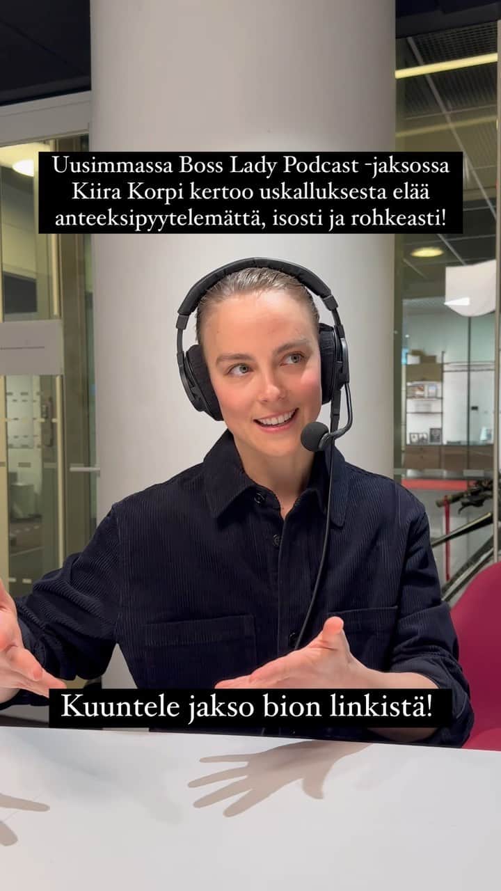 キーラ・コルピのインスタグラム：「Uusimmassa Boss Lady Podcast -jaksossa Kiira Korpi kertoo uskalluksesta elää anteeksipyytelemättä, isosti ja rohkeasti!  Kuuntele koko jakso bion linkistä! #bossladypodcast」
