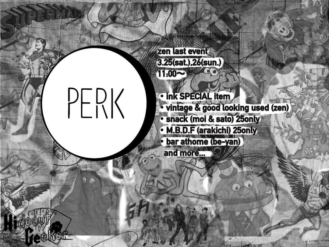 PERKのインスタグラム：「. @zenjiro726  last event 3.25(sat.),26(sun.) 11:00〜???  SPECIAL ITEM @inkjapan   vintage & good looking used @zenjiro726   snack (25only)  @moi_okada @moi_satosan   麻婆豆腐 (25only) @czczarakichi   drink @bar_athome   and more...」