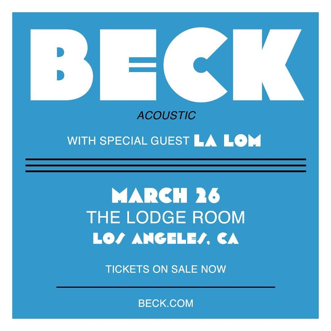 Beckさんのインスタグラム写真 - (BeckInstagram)「Los Angeles - see you back at the @lodgeroom this Sunday with @the_lalom. Tickets are on sale now.」3月21日 1時08分 - beck