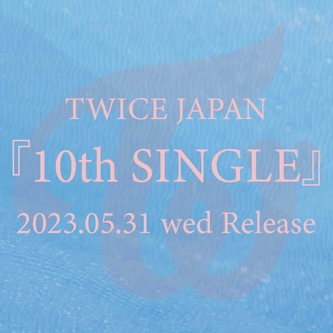 TWICE JAPANのインスタグラム：「. TWICE JAPAN 10th SINGLE 2023.05.31 Release  https://www.twicejapan.com/feature/JAPAN10thSINGLE  #TWICE #JAPAN10thSINGLE」