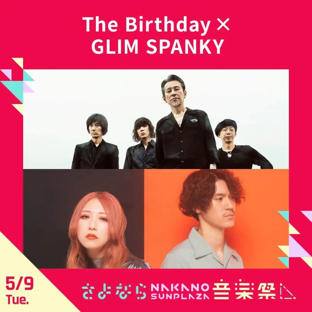 The Birthdayのインスタグラム：「The Birthday  『さよなら中野サンプラザ音楽祭』 5/9(火) 出演決定!!    『さよなら中野サンプラザ音楽祭』 The Birthday×GLIM SPANKY 2023年 5月9日(火) ＠ 中野サンプラザホール Open 17:30 / Start 18:30   ticket adv. 7,000yen [全席指定] 一般発売：4月22日(土) AM10:00～ー  ★The Birthdayオフィシャルサイト先行受付 受付期間：3月23日(木)10:00～3月27日(月)23:59  https://w.pia.jp/t/thebirthday-glimspanky-nakano/   ☆さよなら中野サンプラザオフィシャル先行 受付期間：3月28日(火)12:00～4月2日(日)23:59   ☆ぴあプレリザーブ先行 受付期間：4月3日(月)12:00～4月9日(日)23:59    ■公式サイト：https://sayonaranakanosunplaza.com  ■公式Twitter：@sayonarasunpla  ■公式Instagram：@sayonarasunpla     #thebirthday」