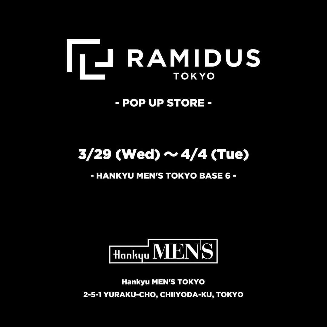 ヘッド・ポーターさんのインスタグラム写真 - (ヘッド・ポーターInstagram)「RAMIDUS POP-UP STORE at Hankyu MEN'S TOKYO   3月29日（水）〜 4月4日（火）の期間、阪急メンズ東京に RAMIDUS POP-UP STORE として前身ブランドから世代を超えて世界中の人から愛されたBLACK BEAUTYシリーズ、MASTER NAVYシリーズの2大人気シリーズをメインに、デイリーユースからトラベル、ビジネスシーンまで幅広く対応しジェンダーレスな機能性とデザイン性に拘ったアイテムが登場します。 ”ニュースタンダード” をテーマに掲げ、あらゆるスタイルに合う上質なプロダクトを提供するバッグブランド「RAMIDUS」の世界観をこの機会に是非お楽しみください。  場所：阪急メンズ東京 6F GARAGD.EDIT 住所：〒100-8488 東京都千代田区有楽町２丁目５−１（JR有楽町駅 銀座口より徒歩1分） 問い合わせ：03-6252-5364（直通） 期間：2023年3月29日（水）〜 4月4日（火）※ 最終日18時閉場 営業時間：平日：12:00〜20:00 / 土・日・祝：11:00〜20:00  #ramidus  #ラミダス  #ramidustokyo  #ramiduspopupstore #hankyumenstokyo」3月27日 16時29分 - ramidustokyo