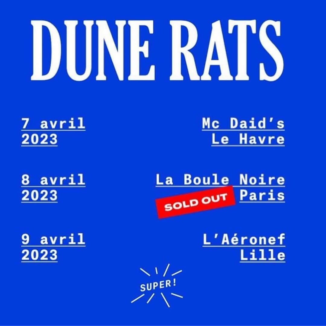 Dune Ratsさんのインスタグラム写真 - (Dune RatsInstagram)「LONDON & PARIS JUST SOLD OUT!! 10 SHOWS LEFT OF THIS BIG BOY #linkinbio」3月27日 19時02分 - dunerats