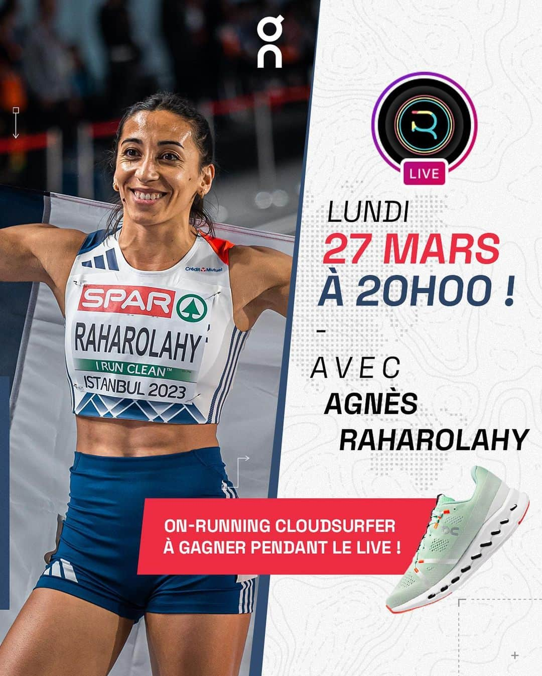 アニエス・ラーロライのインスタグラム：「🎙️ LIVE INSTAGRAM ! Aujourd’hui à 20H avec @agnes_raharolahy (🇫🇷) médaillée de bronze sur 800 mètres aux Europe indoor cet hiver 😊 On va discuter entraînement et chaussure !  Une paire de @on_running Cloudsurfer est à gagner pendant le live 🎁」