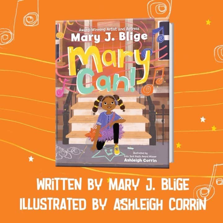 メアリー・J. ブライジのインスタグラム：「“Mary Can” 🔗 in bio.  @HarperKids @ashleigh_corrin」