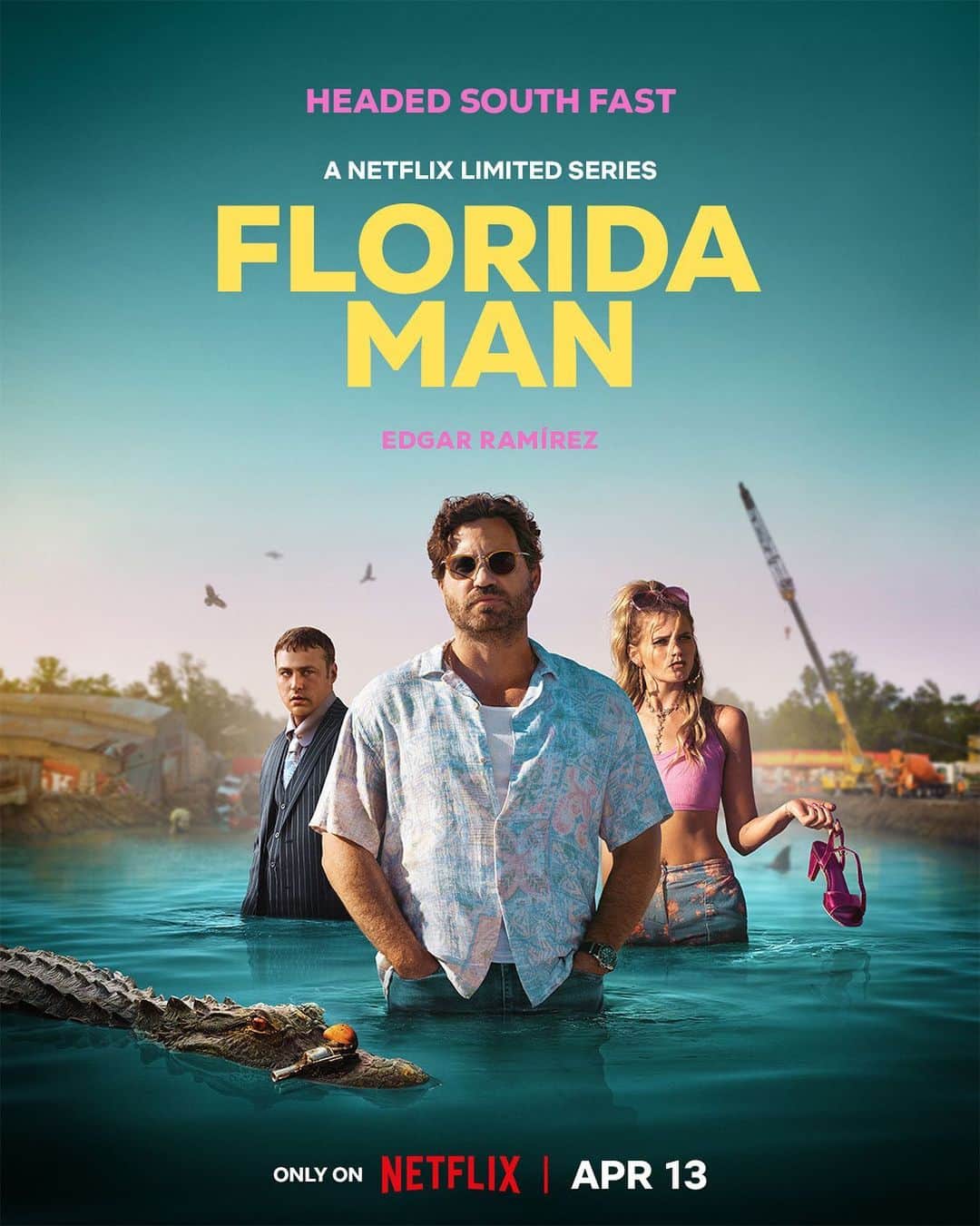 エドガー・ラミレスのインスタグラム：「Forecast says things will be headed south fast. Watch Florida Man, streaming only on Netflix April 13.」