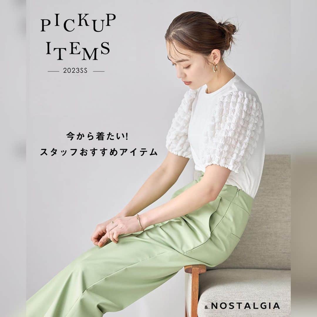 nostalgia_jpさんのインスタグラム写真 - (nostalgia_jpInstagram)「.  PICK UP ITEMS ー2023SSー  今から着たい！ スタッフおすすめアイテム   本日、NEW CATALOGがUPされました！ Official siteにて、是非チェックしてみてください!!   #nostalgiajp#nostalgia#nos #nosstyle#fashion#cordinate #ノスタルジア#ノス#ノスジョ」3月29日 12時19分 - nostalgia_jp