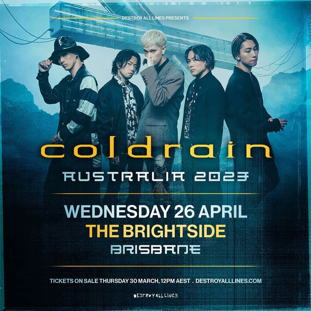 coldrainさんのインスタグラム写真 - (coldrainInstagram)「【NEWS】 4/26(水) オーストラリア/ブリスベン・The Brightsideにて#coldrain HEADLINE SHOW 開催決定！  明日30(木) 11:00 (JST)〜チケット発売スタート！  Excited to announce our headlining show in Brisbane!!  April 26 (Wed) at The Brightside, Brisbane  Ticket will be on sale at noon 12:00 tomorrow (AEST)  #coldrain」3月29日 16時01分 - coldrain_official
