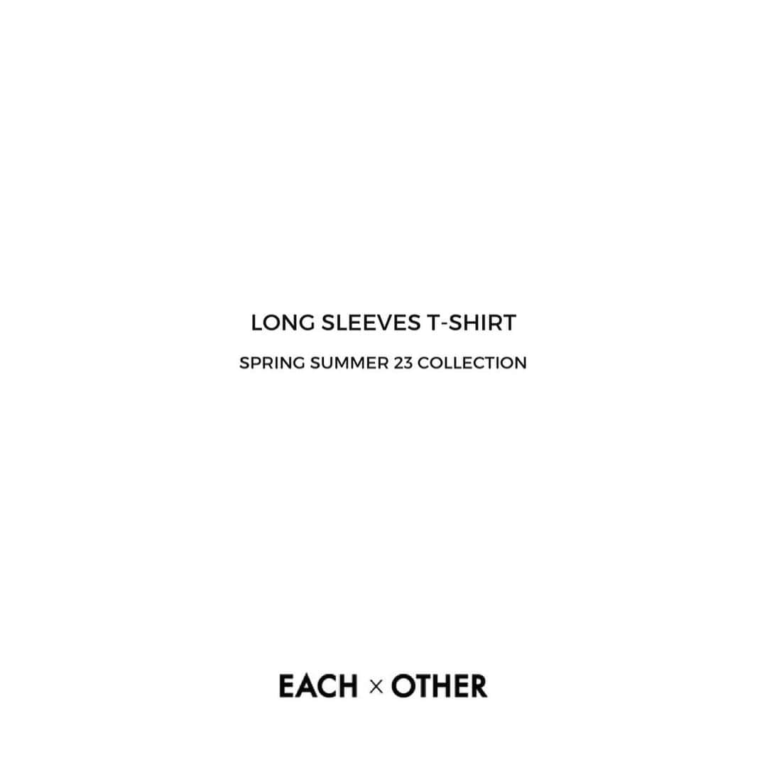 イーチ x アザーさんのインスタグラム写真 - (イーチ x アザーInstagram)「LYRICAL LOVE.  Long Sleeves T-shirt / Spring Summer 23 Collection Poem by @lorellerayner   www.each-other.com」3月30日 1時45分 - eachxother