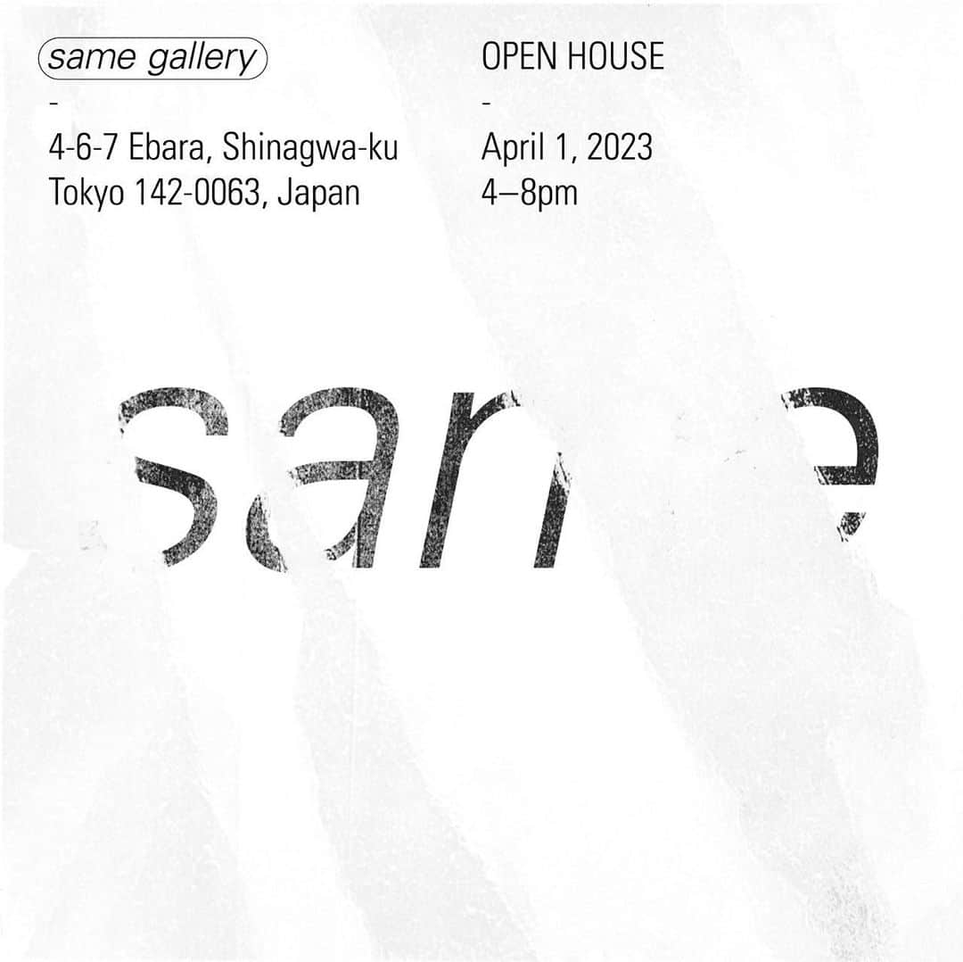 Kisshomaru S.のインスタグラム：「Renewal Opening Reception OPEN HOUSE 4/1 4-8PM  2020年にオープンした @same_gallery は3年の時を経てリニューアルオープンします。ギャラリー・ポップアップ・スタジオなどとして利用できる1F same galleryと、アトリエ・ワークショップ・ライブラリースペースとして利用予定の2F same houseをご覧いただけます。 これまで展示してくださったり関わってくださった方も、これから展示や何かをしたいと思っている方も是非お越し下さい。また、same galleryでは一緒にギャラリーを運営をしていく仲間も探しています。4/1 エイプリルフールにお待ちしています。  same gallery @same_gallery 品川区荏原4-6-7 武蔵小山・西小山・戸越銀座・荏原中延駅より徒歩11分程度(武蔵小山商店街を抜けていくと体感時間が短いのでおすすめです。)  Design: Kaito Kubo @_umot」