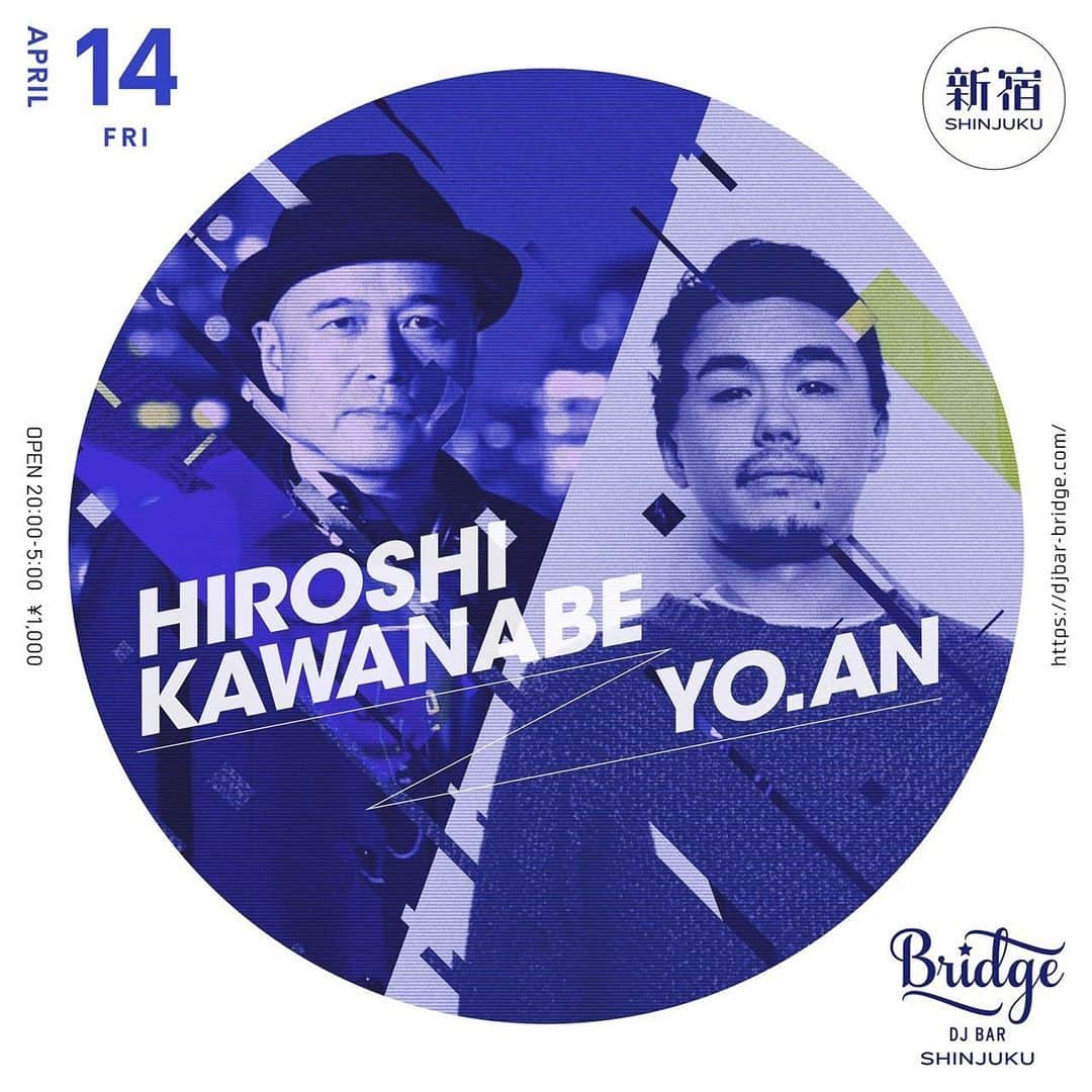川辺ヒロシのインスタグラム：「毎月第２金曜！ 新宿BRIDGE！ @_yo.an_ と！ 22時〜」