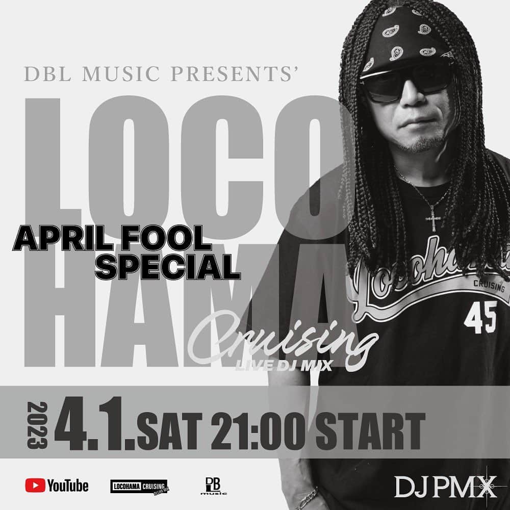 DJ PMXさんのインスタグラム写真 - (DJ PMXInstagram)「今日はエイプリル・フール  4/1 (土) 21時~ "April Fool Special" DJ PMX - LOCOHAMA CRUISING Live DJ Mix 132  #aprilfools」4月1日 9時43分 - djpmx_locohama