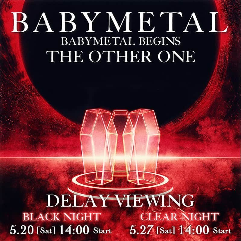 BABYMETALさんのインスタグラム写真 - (BABYMETALInstagram)「全国の映画館で@Live_Viewing_jp ディレイビューイング２週連続開催!!   BABYMETAL BEGINS - THE OTHER ONE - ⚡️🦊⚡️BLACK NIGHT / CLEAR NIGHTの全貌をもう一度!!  #BABYMETAL #THEOTHERONE #BALCKNIGHT #CLEARNIGHT」4月3日 0時54分 - babymetal_official