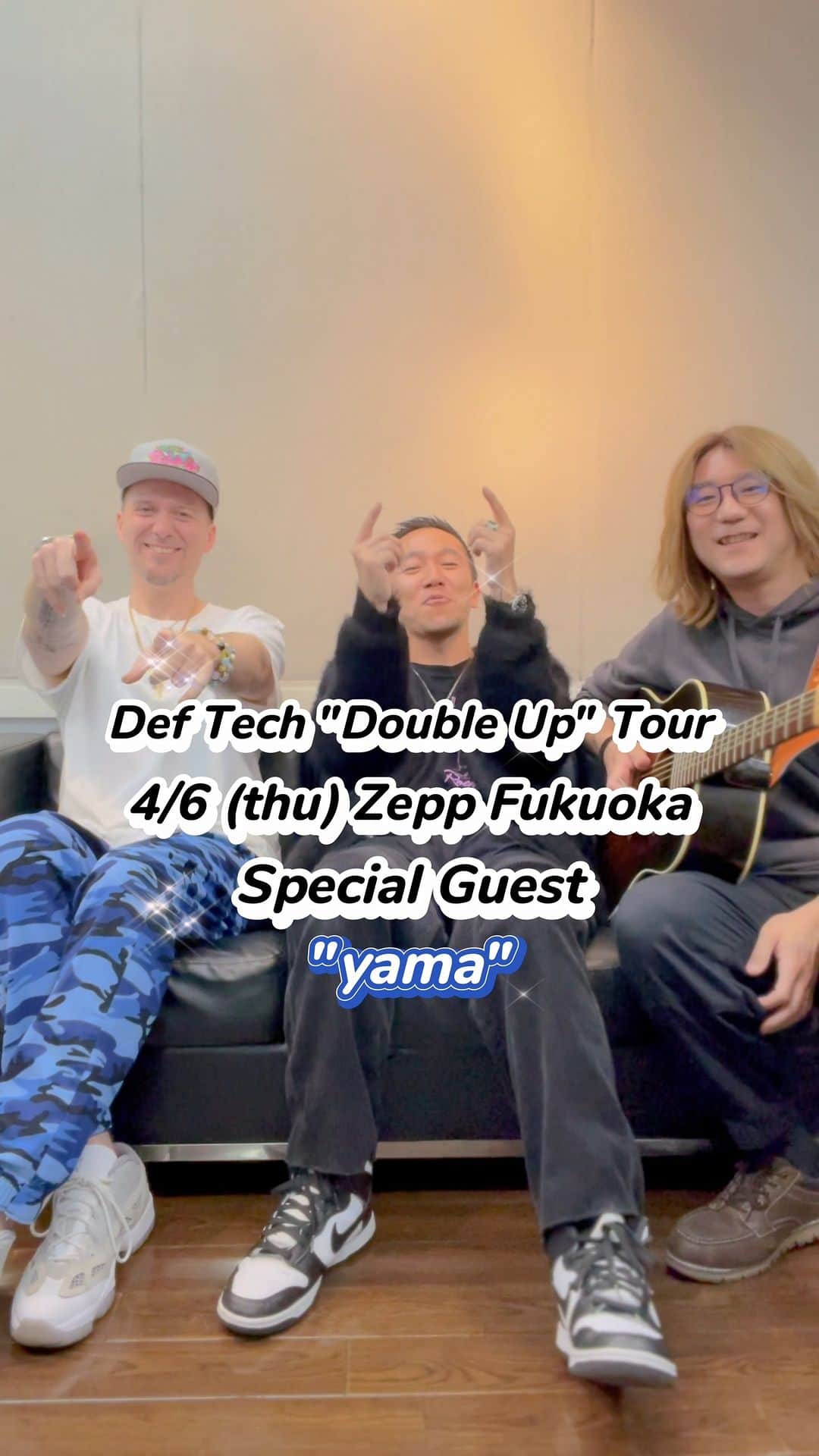 Def Techのインスタグラム：「Def Tech "Double Up" Tour 開催！ 初の対バンツアーに豪華アーティストが集結！  Def Tech Shen & Micro with Nagachoで、 ”yama” - 春を告げる をワンフレーズ！ いざ！福岡！！お楽しみに🙌🏻  ▼NEXT 2023年4月6日(木) Zepp Fukuoka (福岡) Special Guest : “yama” @ya.ma_00   Can’t wait! Put your hands up!! ✨🙌🏻🙋🏻‍♂️🙋🏼‍♂️🙌🏻✨  ▼Special Guest Nulbarich / yama / Creepy Nuts / SKY-HI  ▼公演日程 2023年4月1日(土) Zepp Nagoya Special Guest : Nulbarich  2023年4月6日(木) Zepp Fukuoka Special Guest : yama @ya.ma_00   2023年4月7日(金) Zepp Namba Special Guest : Creepy Nuts  2023年4月21日(金) Zepp Haneda Special Guest : SKY-HI  ▼チケット一般発売中！ https://deftech.jp/doubleuptour2023/  ▼チケット 通常チケット6,800円(税込)  ▼Def Tech Official ・YouTube｜https://www.youtube.com/c/deftech ・Facebook｜https://www.facebook.com/DefTechJP ・Instagram｜https://www.instagram.com/deftech/ ・Twitter｜https://twitter.com/Def_Tech ・Tik Tok｜https://www.tiktok.com/@deftech_official  #DefTech @microfromdeftech  @shen037   ▼Team Def Tech @nagacho_gt  @djhirakatsu  @kumaigoro  @kazuki_isogai  @dubmasterx  Photo & Movie｜@umi_hayato  SNS Photo & Movie｜ @sana_0811_   #DefTech #micro #shen #Nulbarich #yama #CreepyNuts #SKYHI   ▼Special thanks @_toshiyukikobayashi_  @corner_designed   ▼Support “URBAN ISLAND SOCIETY” @urbanislandsocietyjapan  -URBAN ISLAND SOCIETY RYUKYU- @urbanislandsociety_ryukyu  -URBAN ISLAND SOCIETY BLUE VALLEY- @urbanislandsociety_bluevalley  -URBAN ISLAND SOCIETY- @urbanislandsociety」