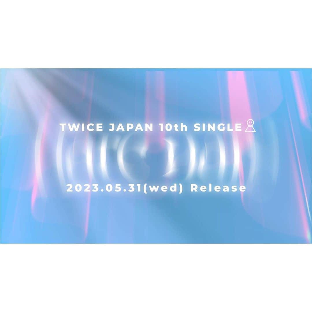 TWICE JAPANさんのインスタグラム写真 - (TWICE JAPANInstagram)「TWICE JAPAN 10th SINGLE 2023.05.31 Release  🔆🔅🔅🔅 🔆🔅🔅🔅  #TWICEJAPAN10thSINGLE #TWICE」4月5日 20時00分 - jypetwice_japan