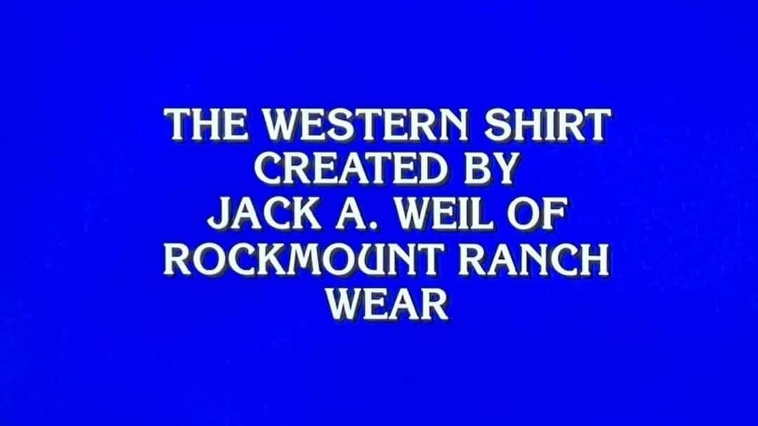 ロックマウントさんのインスタグラム写真 - (ロックマウントInstagram)「Jeopardy recently featured Rockmount on the April 3, 2023 episode.   Category:  How does it fasten? for $400  #jeopardy」4月6日 6時49分 - rockmountrw