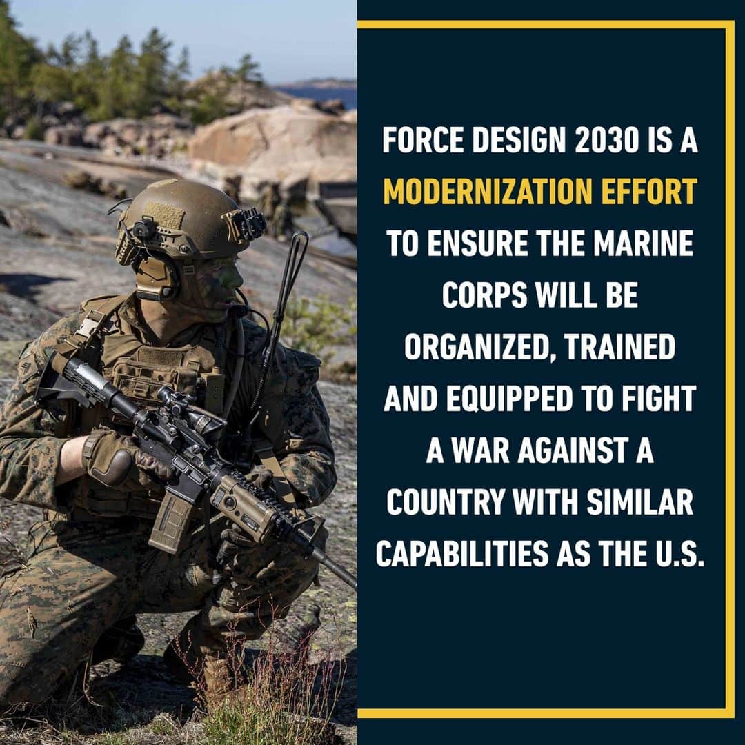 アメリカ海兵隊さんのインスタグラム写真 - (アメリカ海兵隊Instagram)「What is FD2030?  In 2019, the Commandant of the Marine Corps Gen. David Berger announced Force Design 2030, an extensive modernization path to how the Marine Corps is organized, trained, and equipped to fight a war with an adversary that had the same or similar warfighting capabilities as the United States.  In the four years since, the Marine Corps has embarked on a Campaign of Learning. This continuing journey has included a considerable amount of testing with different sizes of units, researching new methods and tactics of warfare, experimenting, purchasing, and fielding new technologies and equipment. Additionally, the changes included removing some older to modernize the force. The Marine Corps is more lethal, lighter, faster, less detectable, self-sufficient, better armed, and more resilient.  After decades of focusing in the Middle East, these changes help return the Marine Corps to its naval roots to better support the Navy as required by U.S. Code Title 10, Paragraph 5063, and as directed by the past two National Defense Strategies.  While changes were fast and plentiful, numerous things have and will stay the same. Marines will continue to earn the title of Marine at recruit training or at Officer Candidate School and will continue to train and be ready to fight in every clime and place. The Corps' unique organization of land, sea, air, cyber and space capabilities, in one package, provides commanders with unmatched crisis response abilities anywhere in the world in a matter of hours.  This is part one of a four-part series about Force Design 2030.  #USMC #ForceDesign2030」4月7日 2時17分 - marines