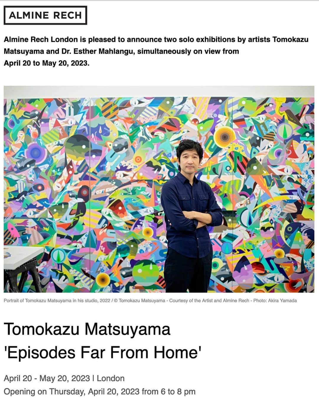 松山智一のインスタグラム：「Happy to share this.  In 2 weeks with @alminerech in London 🇬🇧✌️👋 mark the date 4/20 🚬🌿☘️ --------------- Almine Rech London is pleased to present “Episodes Far From Home”, a solo exhibition by Tomokazu Matsuyama and his first with the gallery, on view from April 20 to May 20, 2023.  4\20日よりロンドンは @alminerech ギャラリーにて英国では初となる個展を開催します。」
